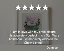 Load image into Gallery viewer, DROIDS IN THE TUB
